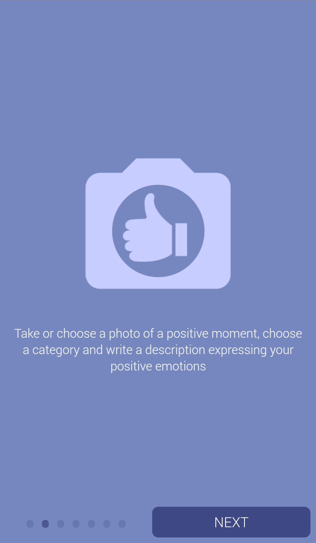During onboarding, participants are instructed to take or choose photos of positive moments.