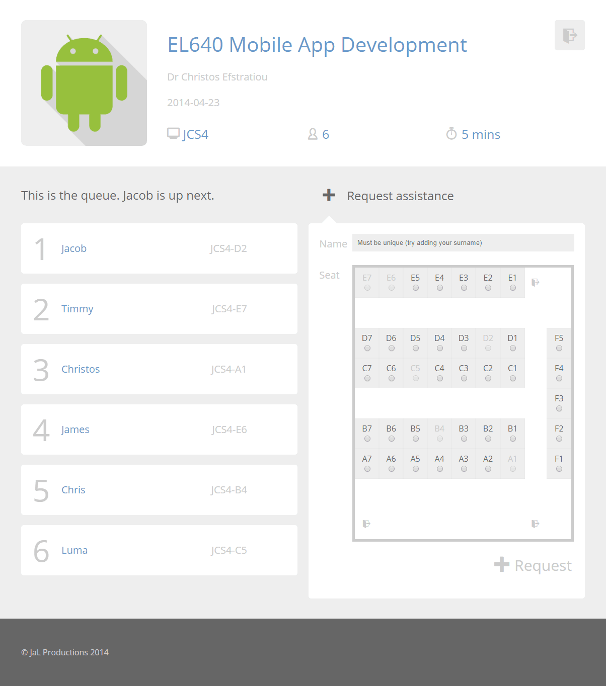 On the workshop page, the queue is visible with each student's name and seat. Students can also request assistance by entering their name and choosing their seat from the map.